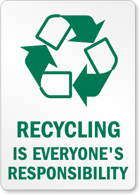 recycling-responsibility-sign-s-2988.gif